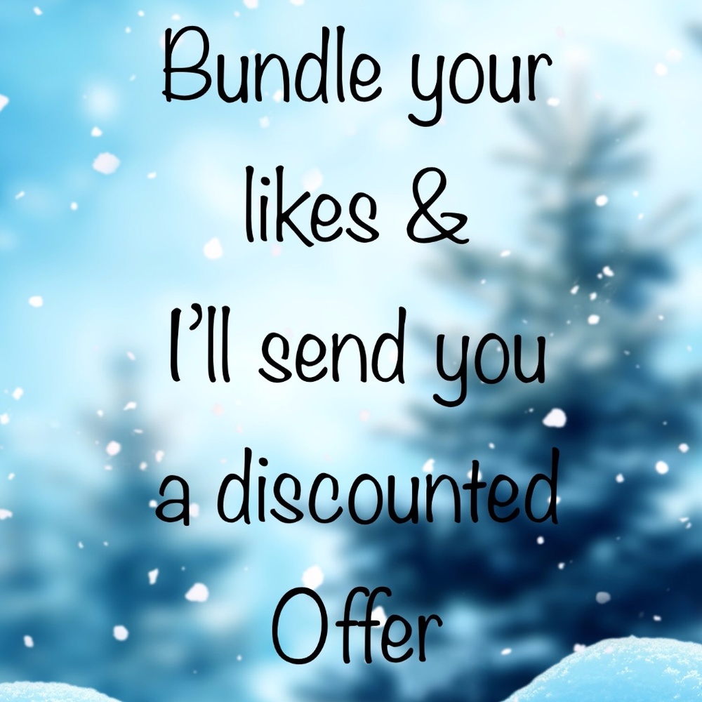 Bundle Your Likes & I’ll Send You a Private Offer