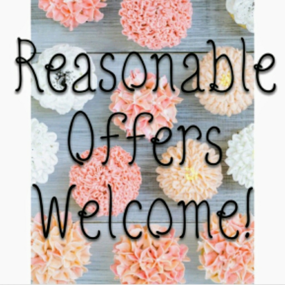 Reasonable offers are always welcome!