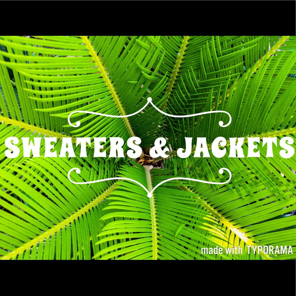 Sweaters and Jackets