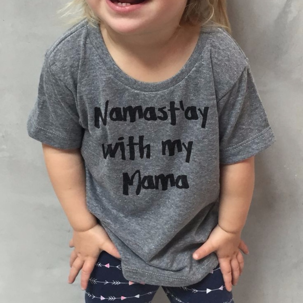 Namast'ay With My Mama T-Shirt