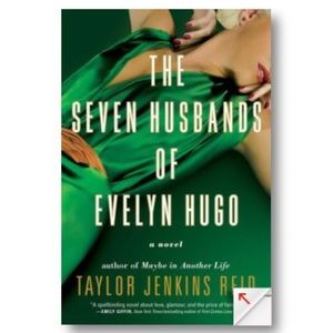 The Seven Husbands of Evelyn Hugo by Taylor Reid