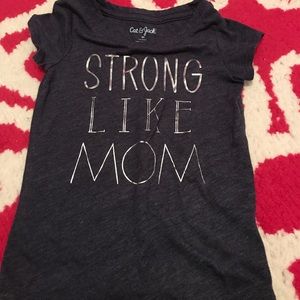 Strong like mom shirt