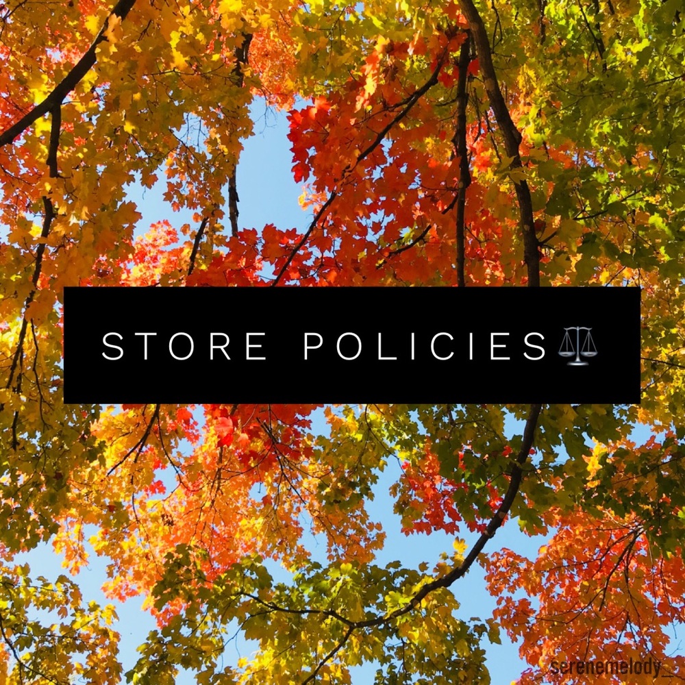 STORE POLICIES!! Please read below 👇🏽