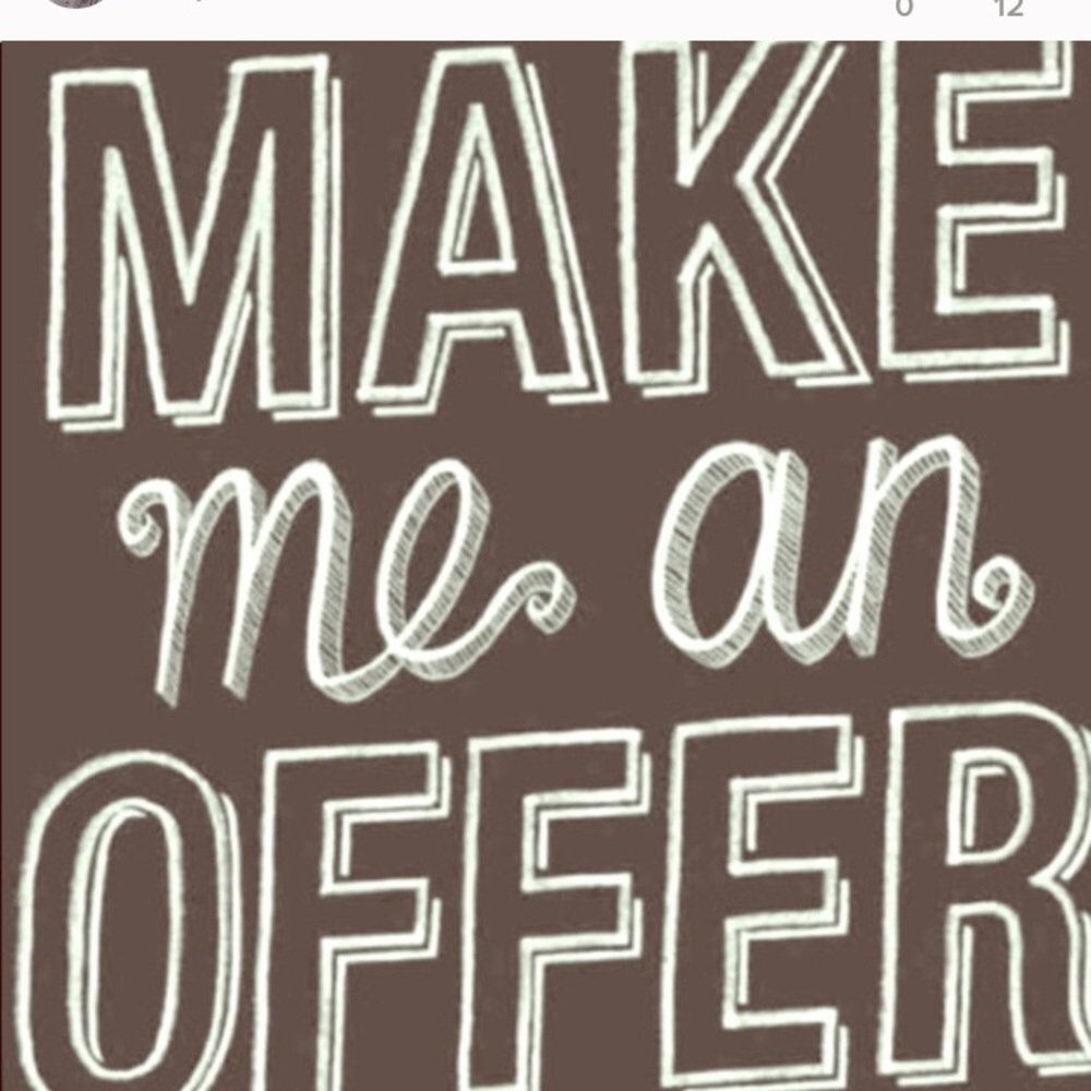 OFFERS ACCEPTED ON EVERYTHING