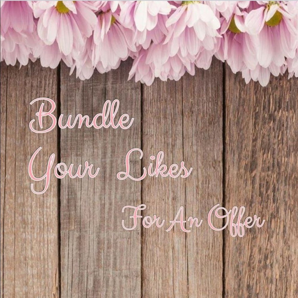 Bundle your Likes so I can Send you an Offer!