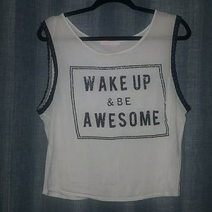 Wake up and be awesome!