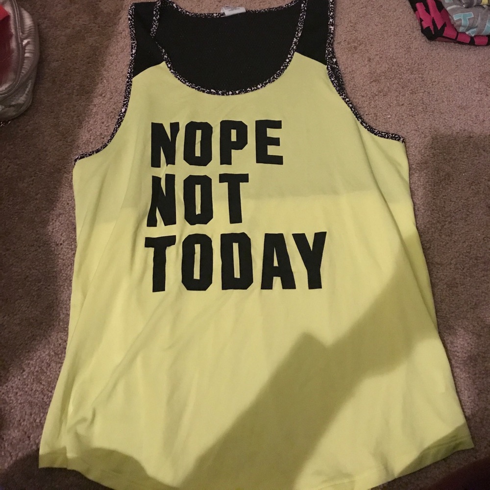 Nope Not Today tank