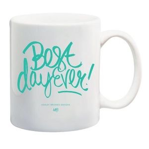 Ashley Brooke Designs ‘Best Day Ever’ Mug