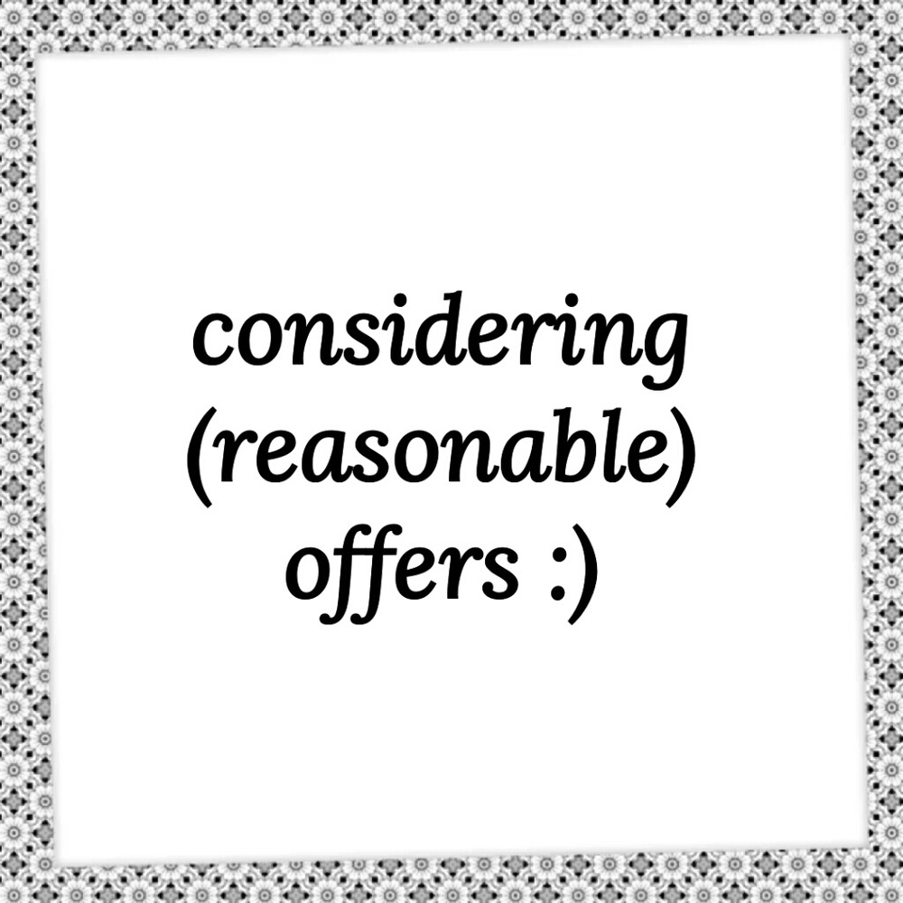 Make an offer :) (items set price, as stated)