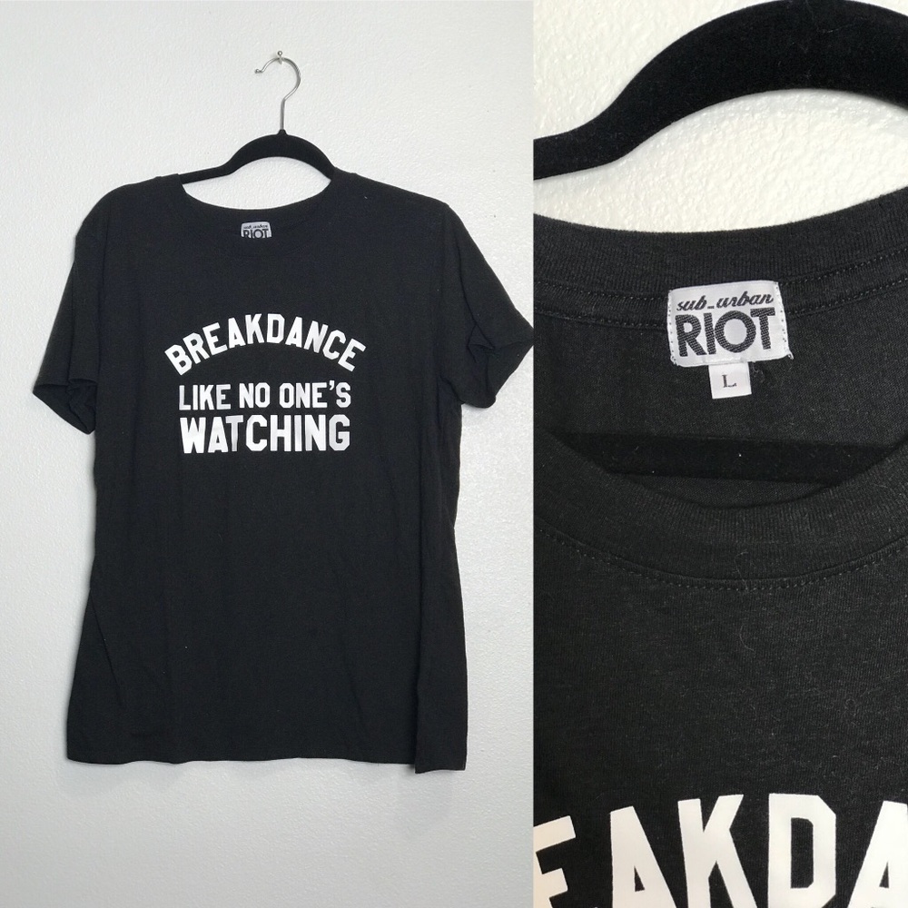 Break Dance Like No one is watching Tee