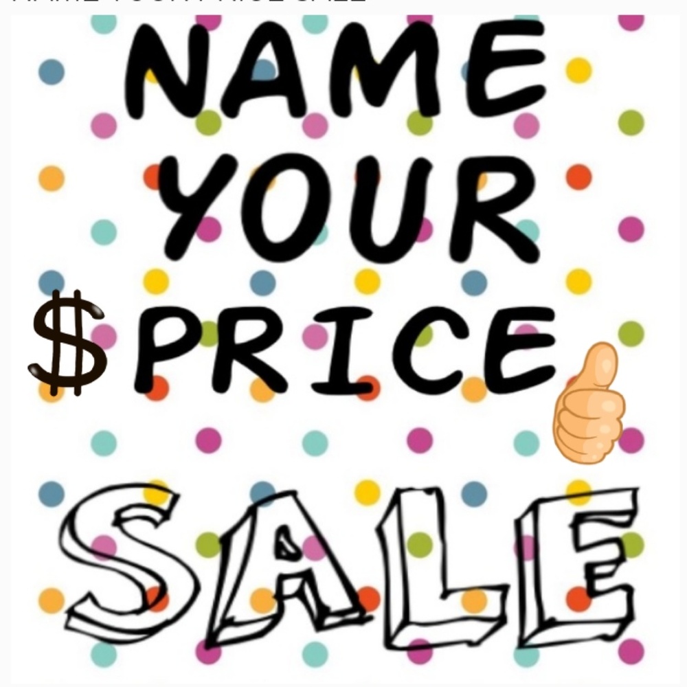 All reasonable offers accepted