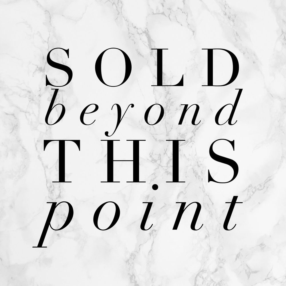 Sold beyond this point