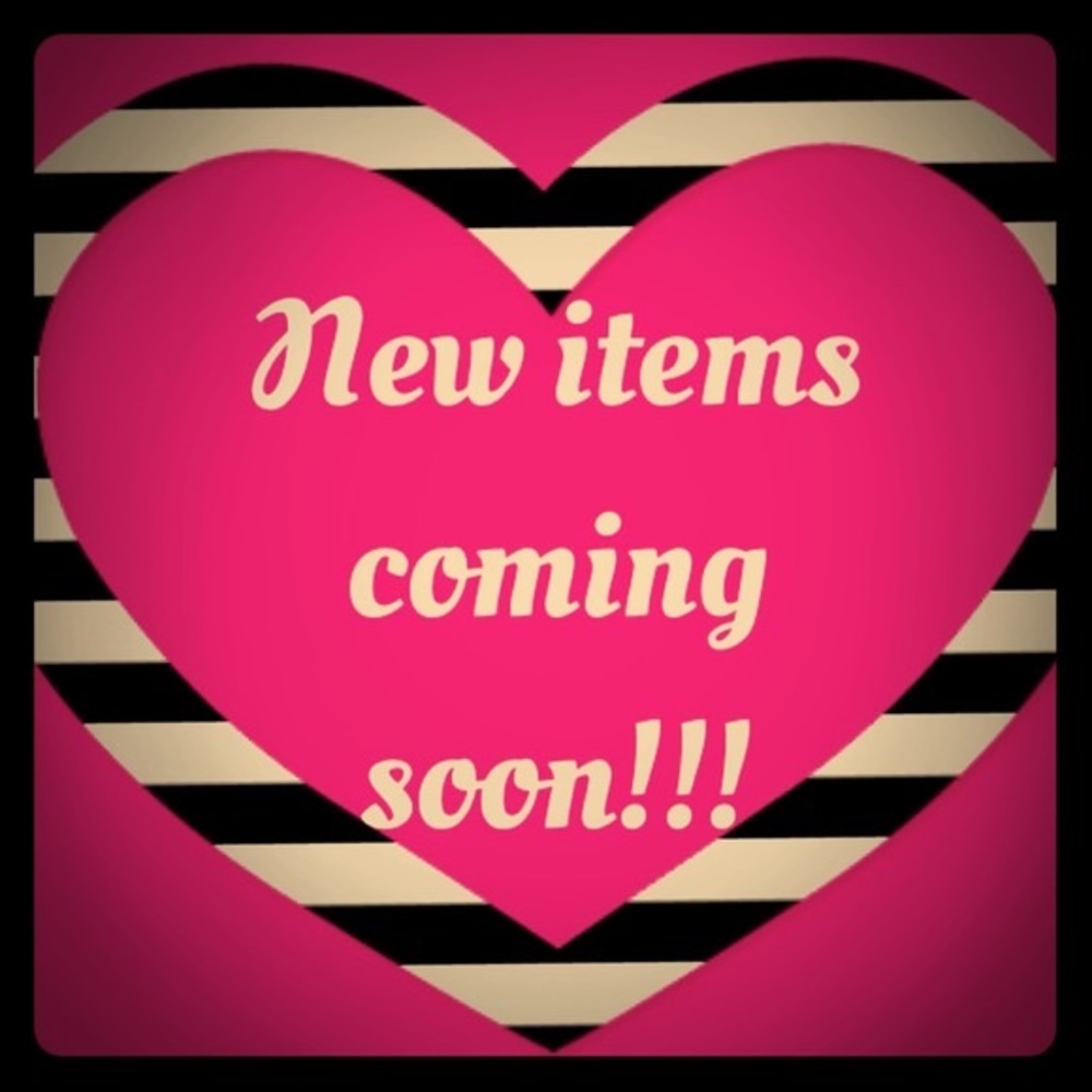 💕❤️NEW ITEMS SOON💕❤️