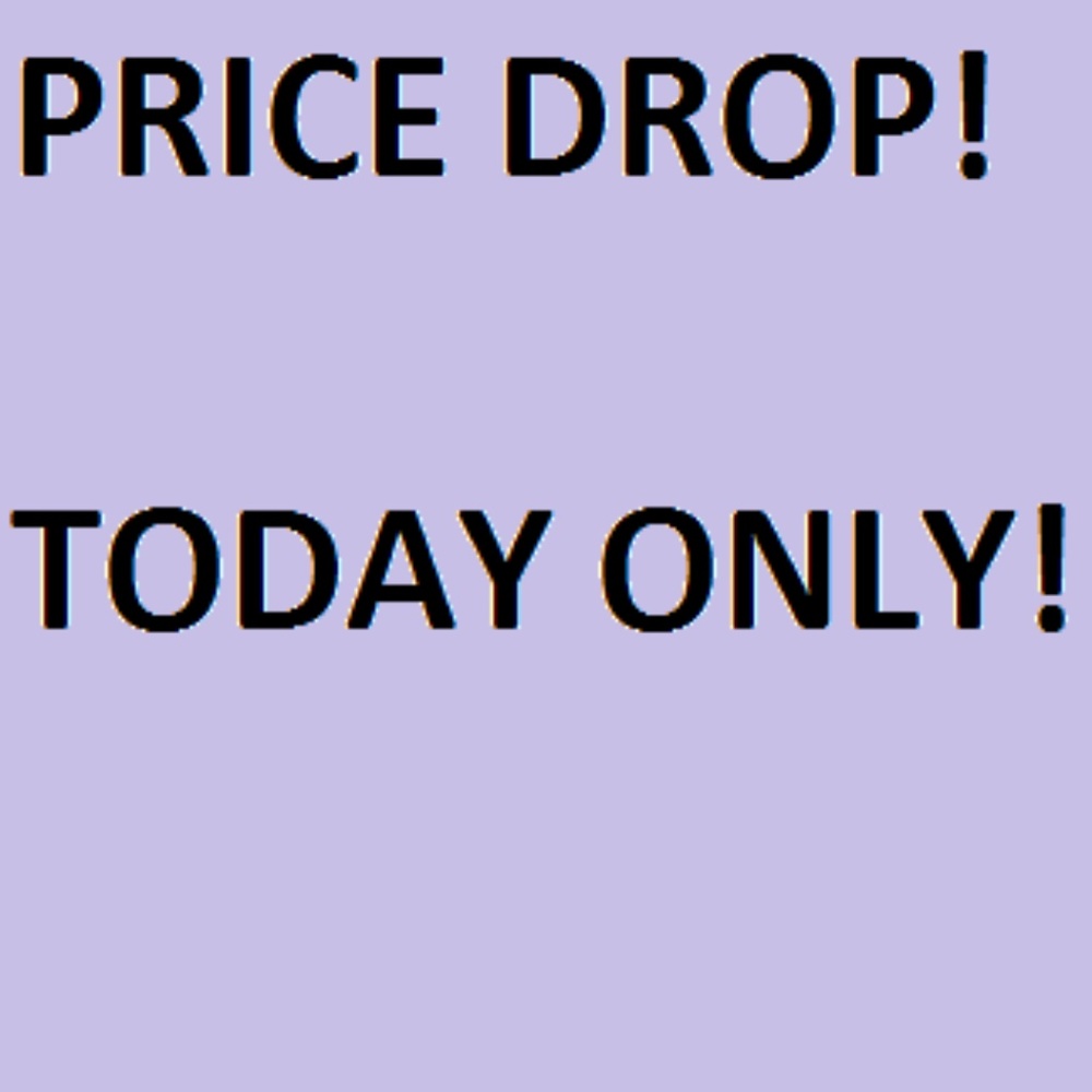 DROPPING PRICES FOR THE WEEKEND