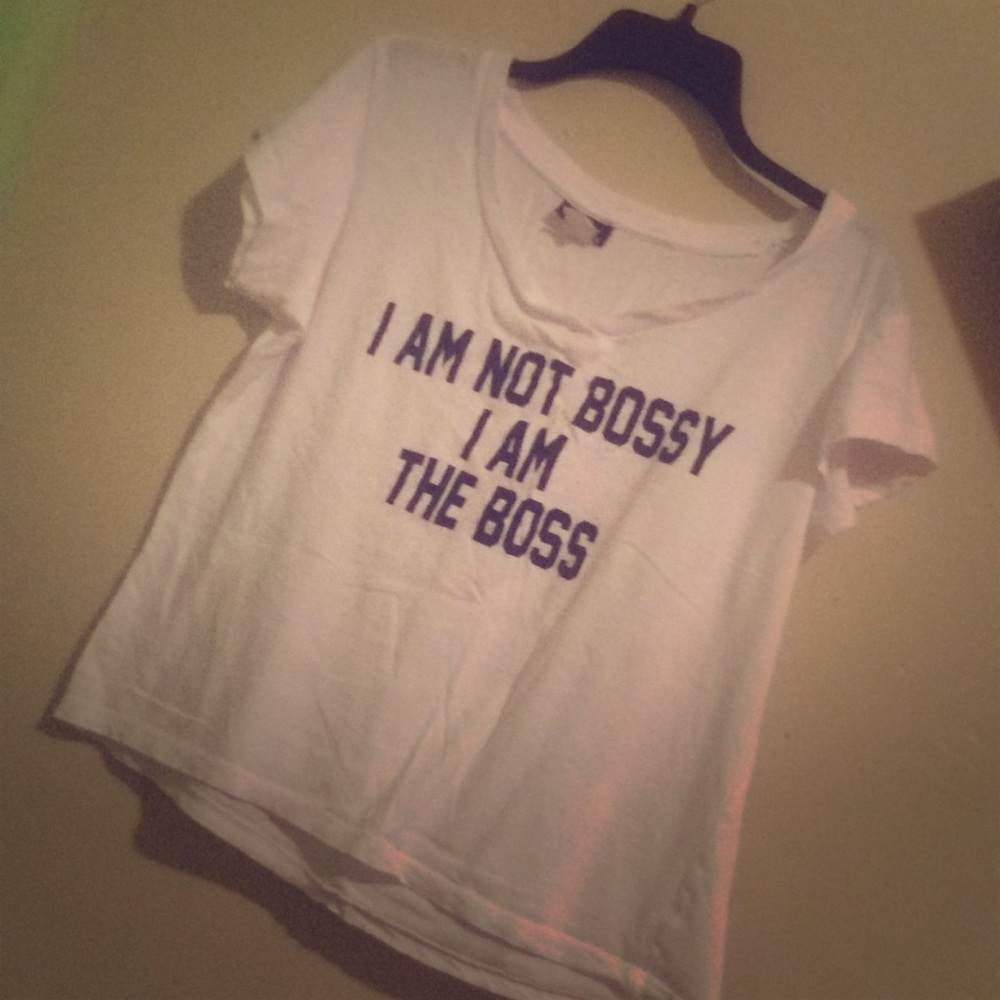 I am not bossy I am the boss top shirt