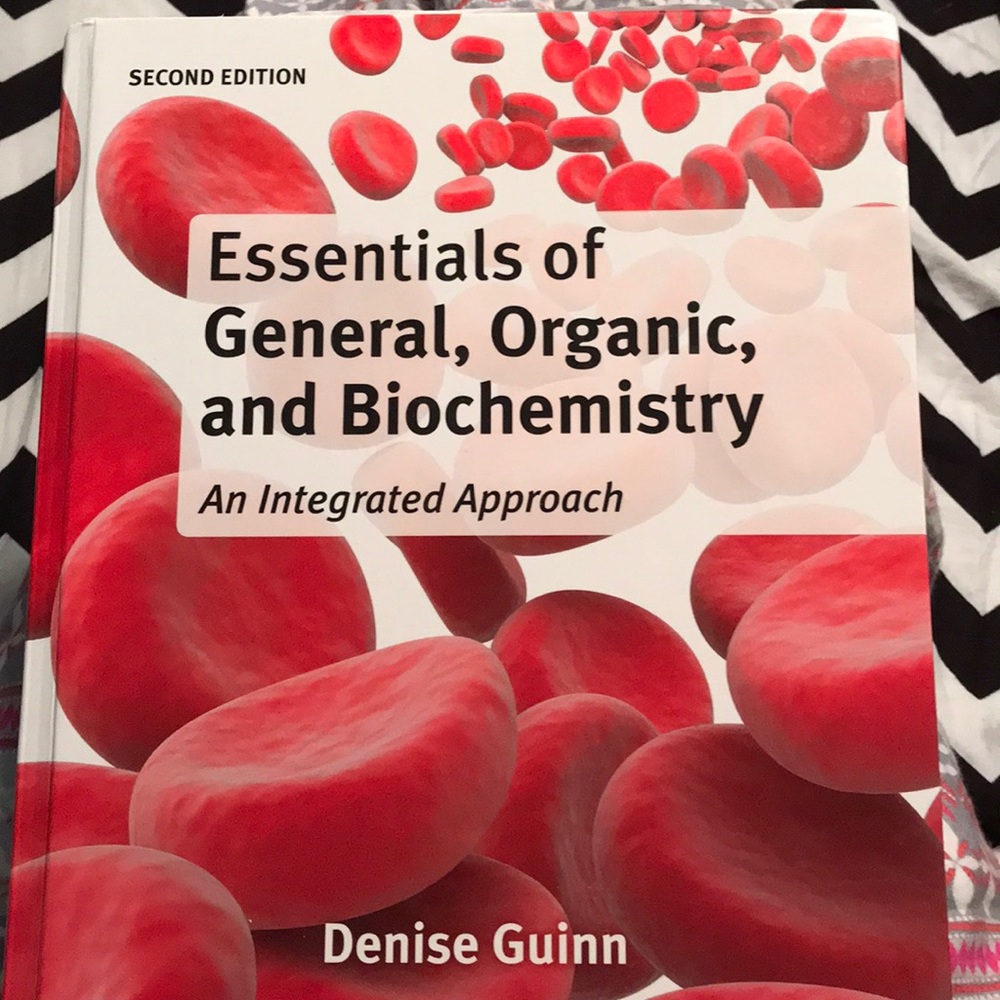 Essentials of general, organic and biochemistry