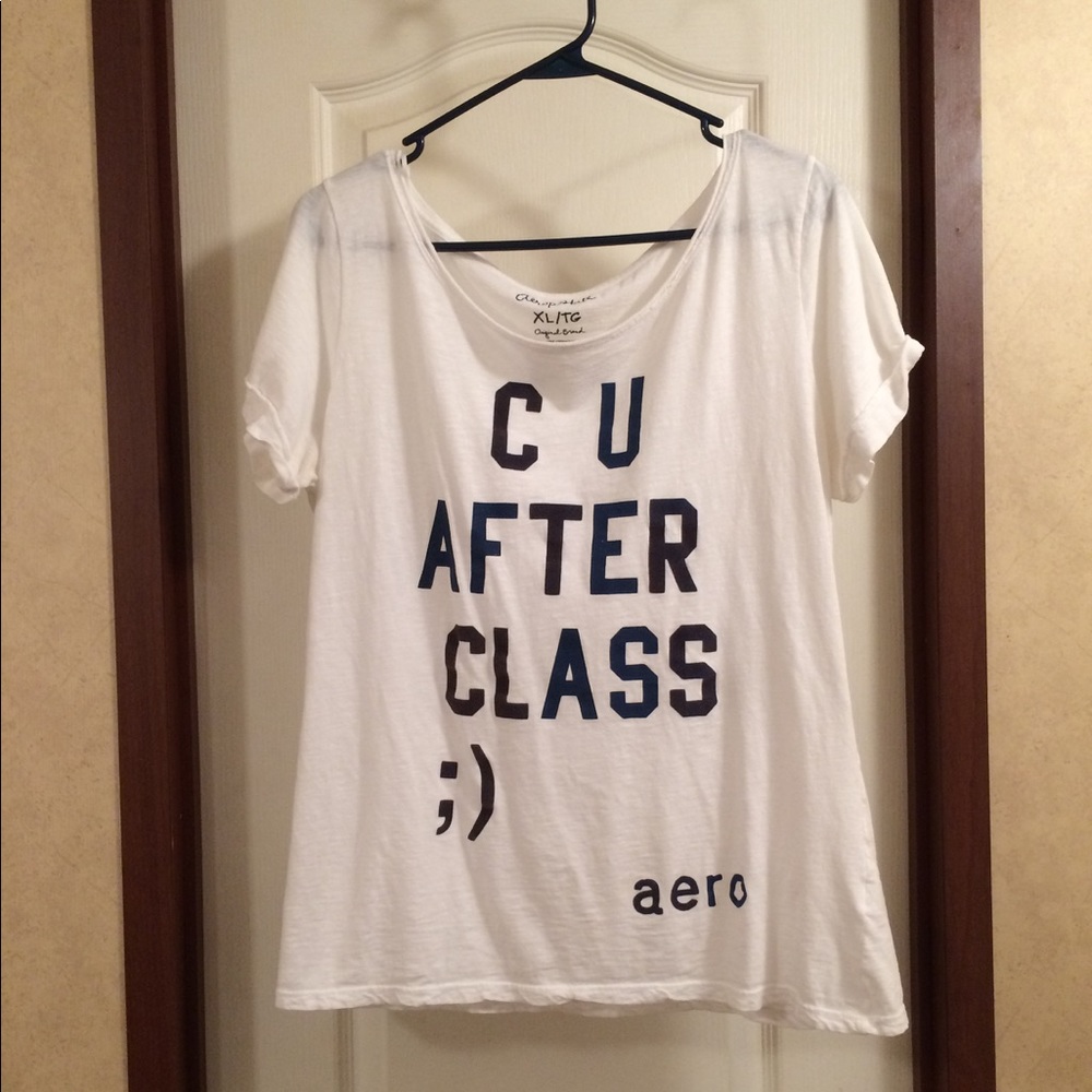 Aeropostale "C U After Class ;)" Shirt