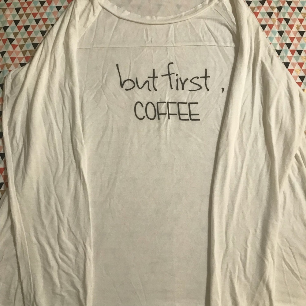 But first, coffee ☕️ long sleeve tee