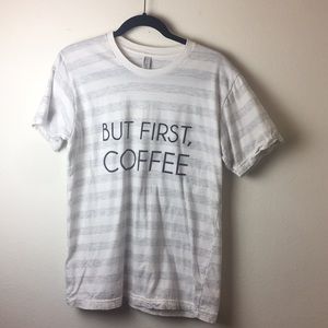 SOLD SOLD but first, coffee grey striped t-shirt