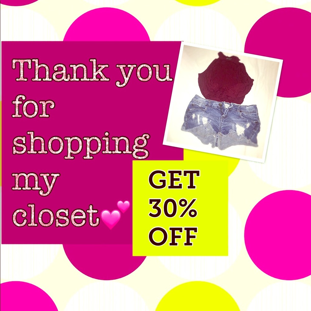 Anything in my closet !!!!