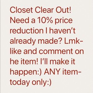 Everything on SALE! Closet Clear Out!
