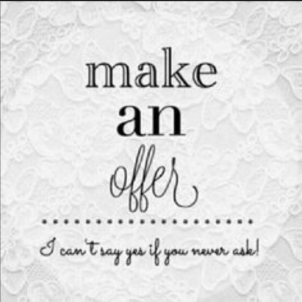 Accepting all reasonable offers!