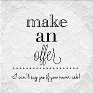 Accepting all reasonable offers!