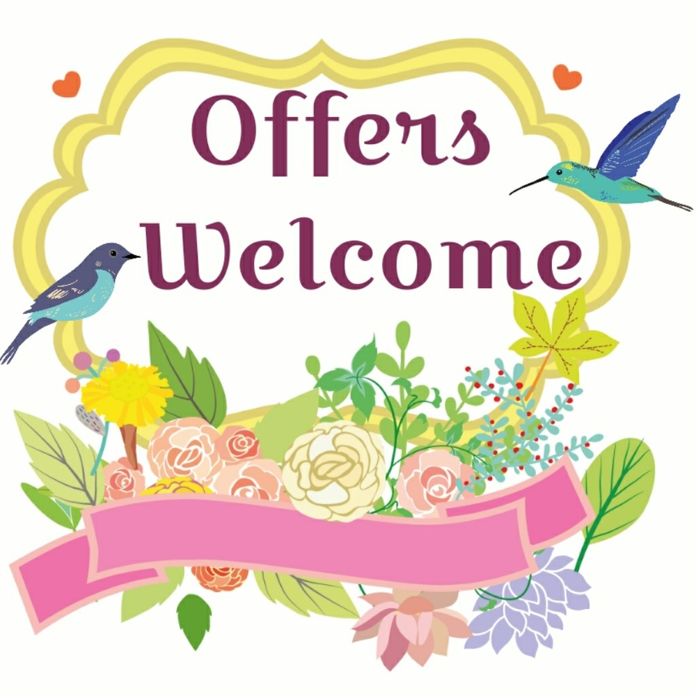 Offers Welcome!!