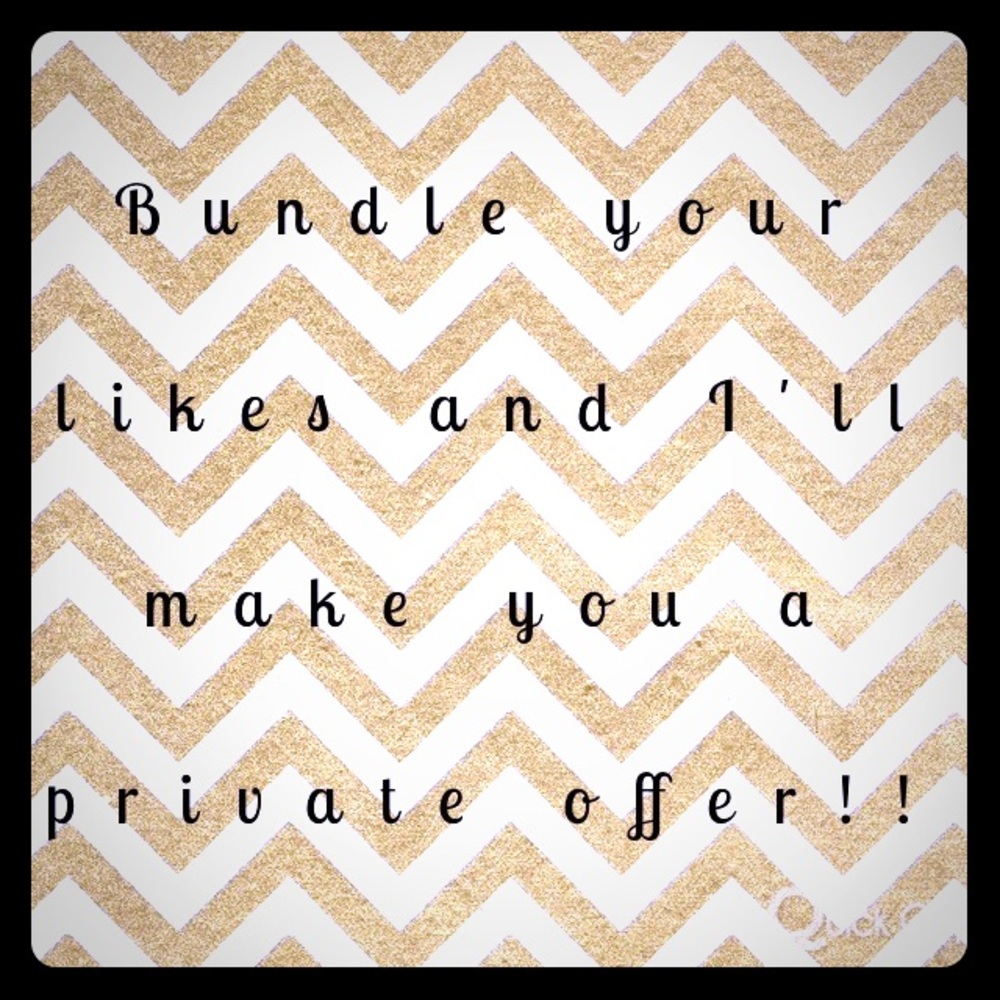 Bundle Your Likes For A Private Offer!! 😀