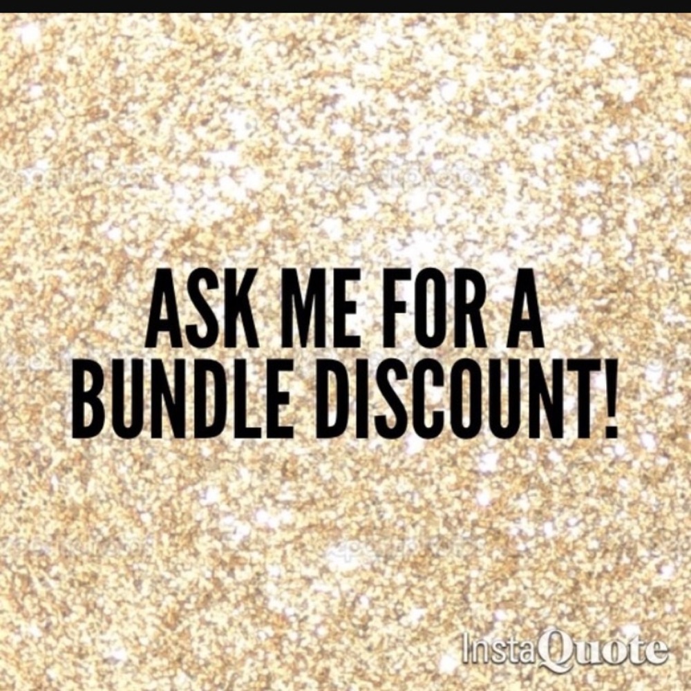Ask me for a bundle discount