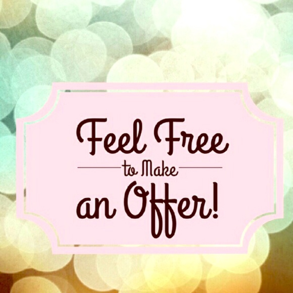 Always feel free to make an offer😊😊
