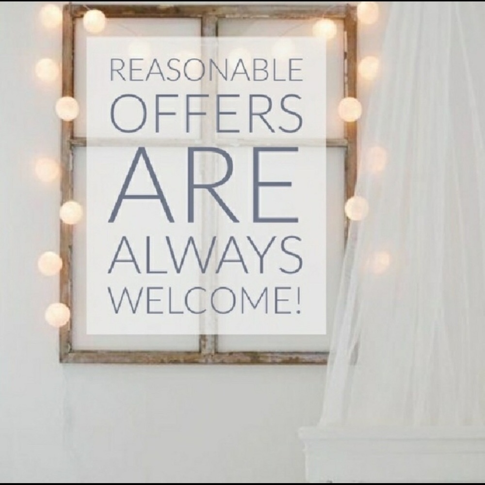 All ⭐️REASONABLE ⭐️offers are welcome.