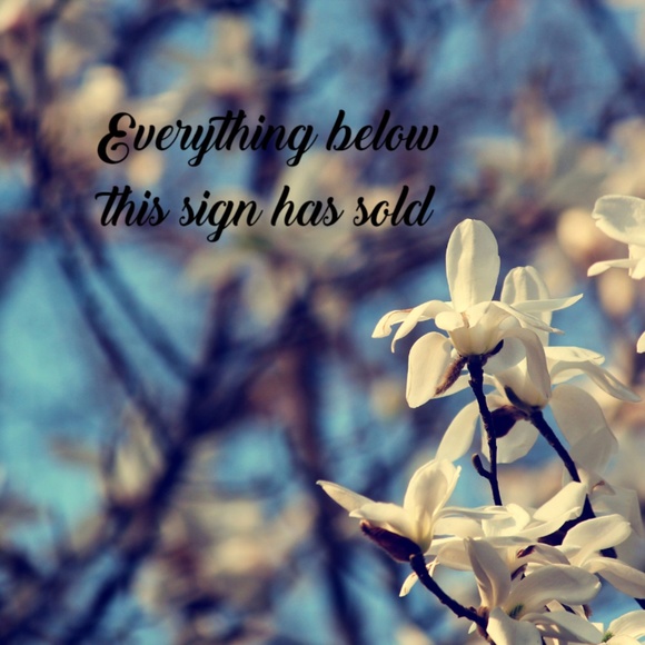 Everything Below This Sign Has Sold - Picture 1 of 1