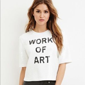 Sequence Forever 21 Work of Art shirt