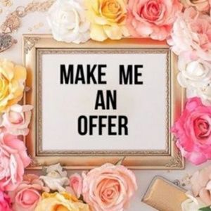 Make me an OFFER! Or bundle items for a discount!