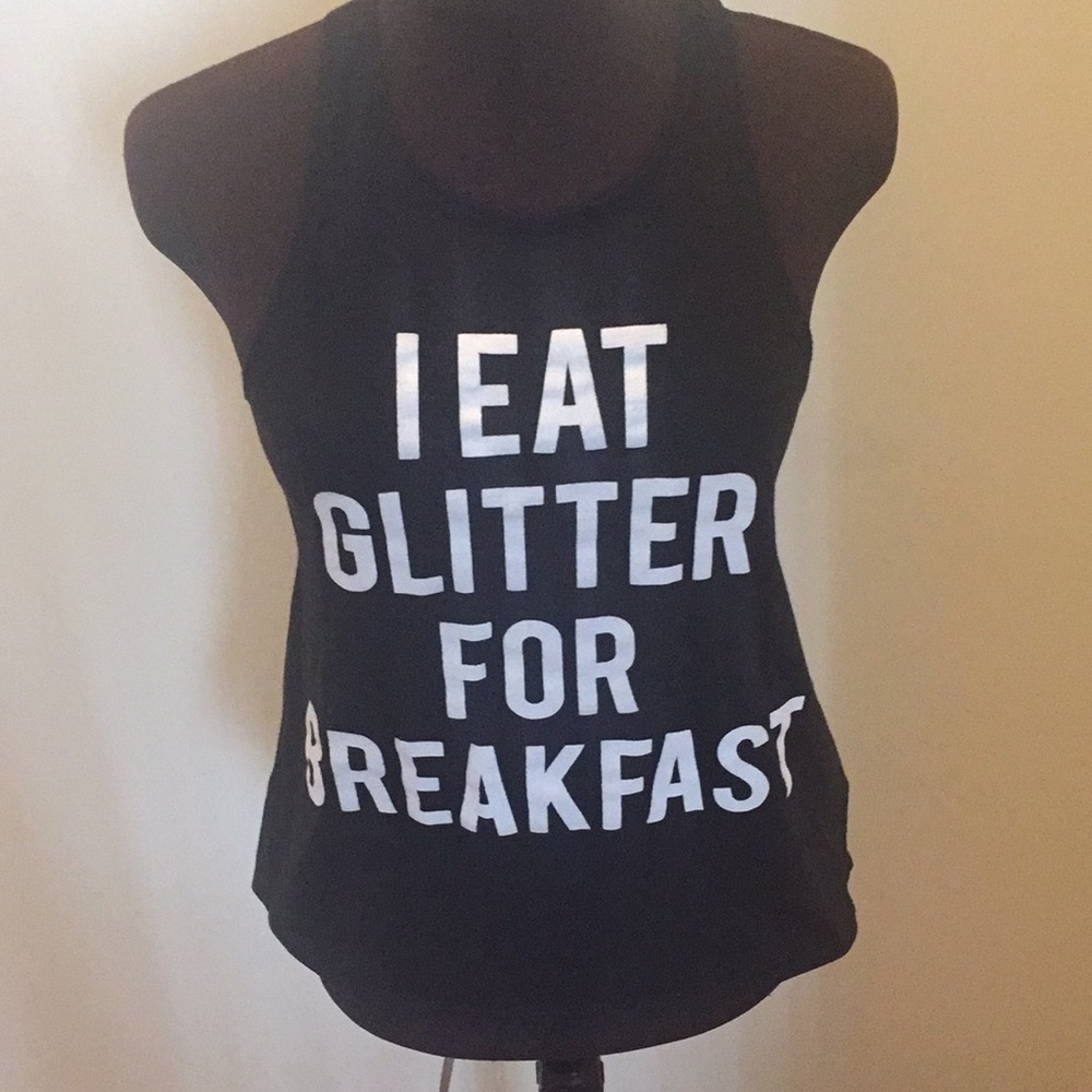 I Eat Glitter For Breakfast Tank