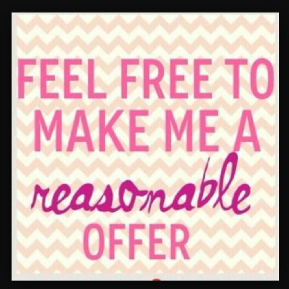 Accepting  REA$ONABLE offers!