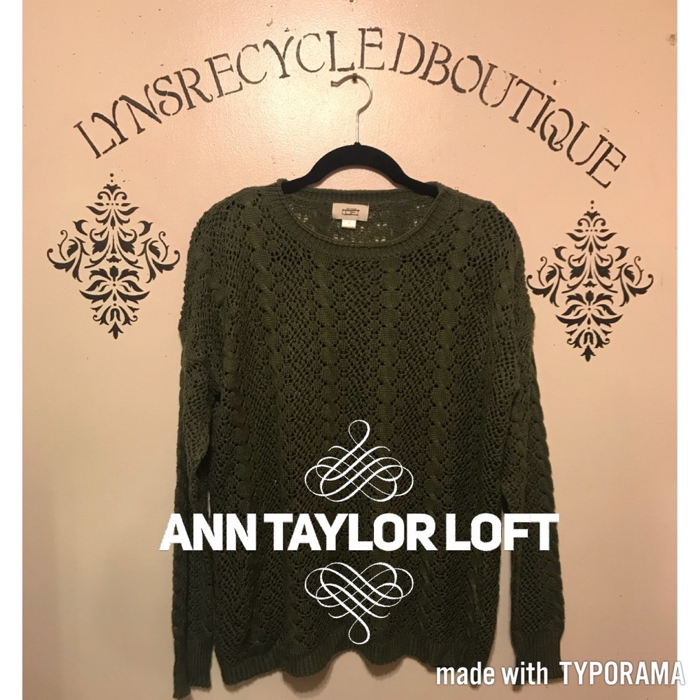 Ann Taylor LOFT Green Sweater! Size L😍