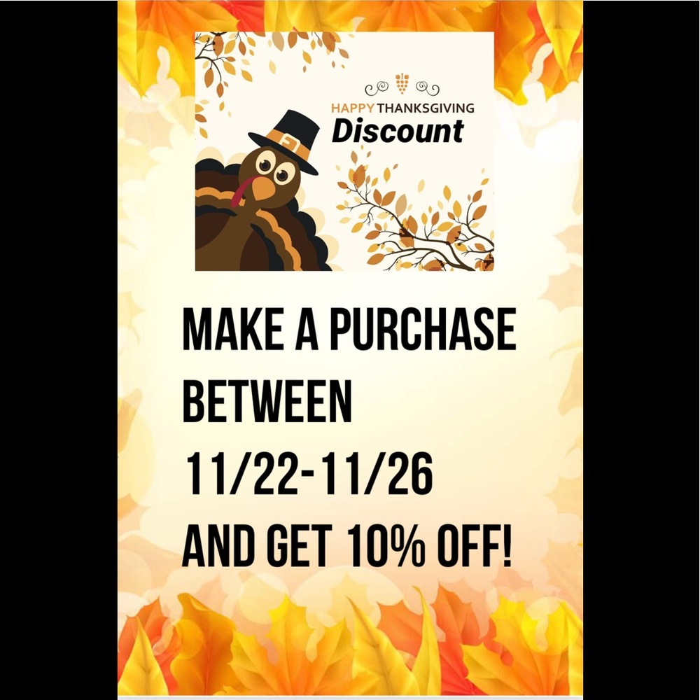 🦃Happy Thanksgiving Discount🦃