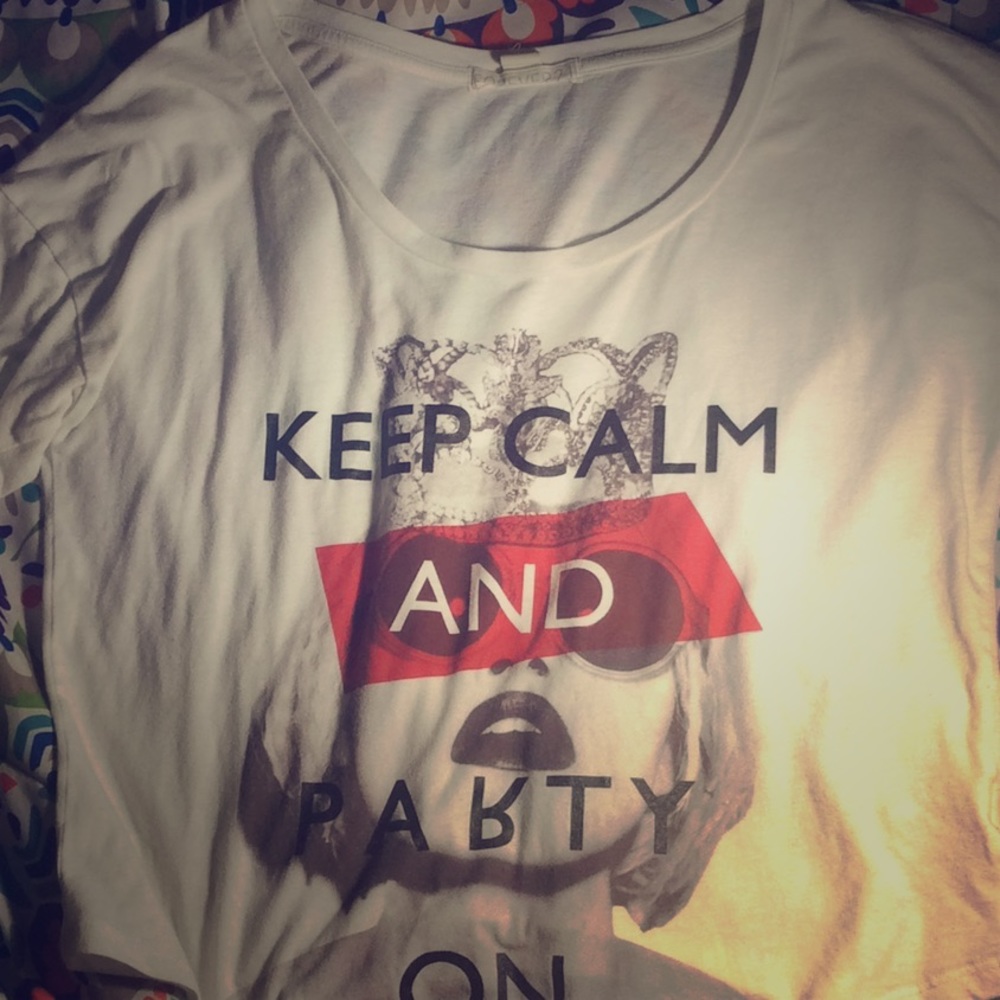 Forever 21 crop top, keep calm and party on.