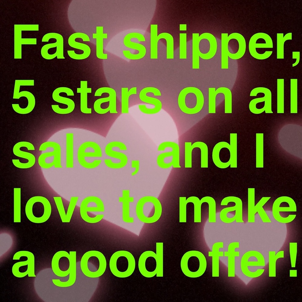 I ship fast and I love to make a good offer!