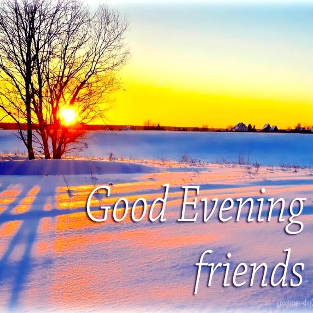 A Good Evening
