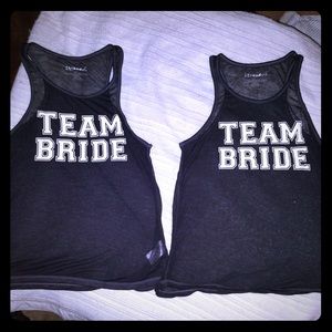 👰 "Team Bride" Tanks 👰