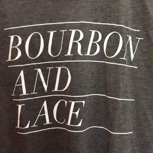 Bourbon and Lace Tee