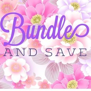 Bundle and Save!