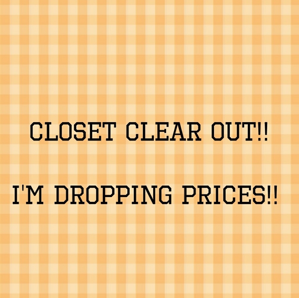 CLOSET CLEAR OUT