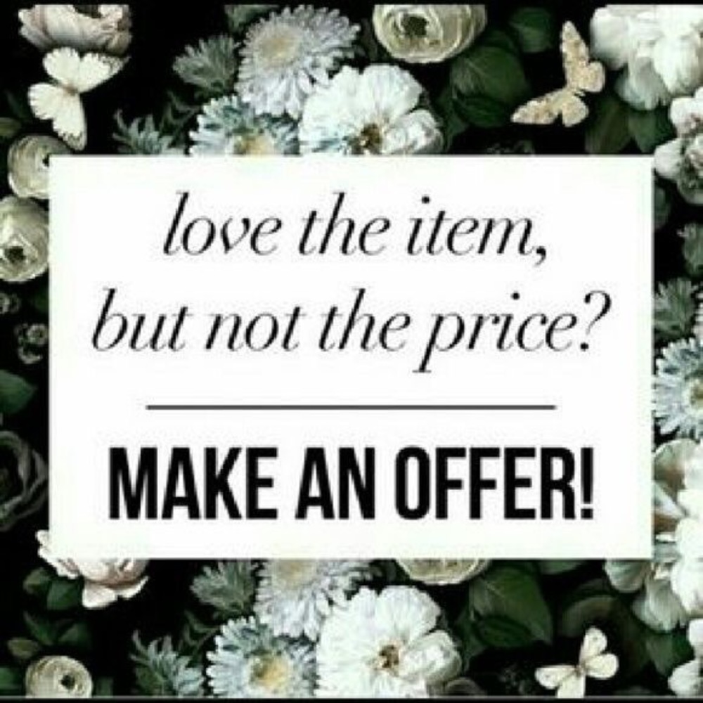 Open to all reasonable offers!