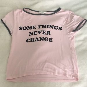 Pink some things never change cropped top