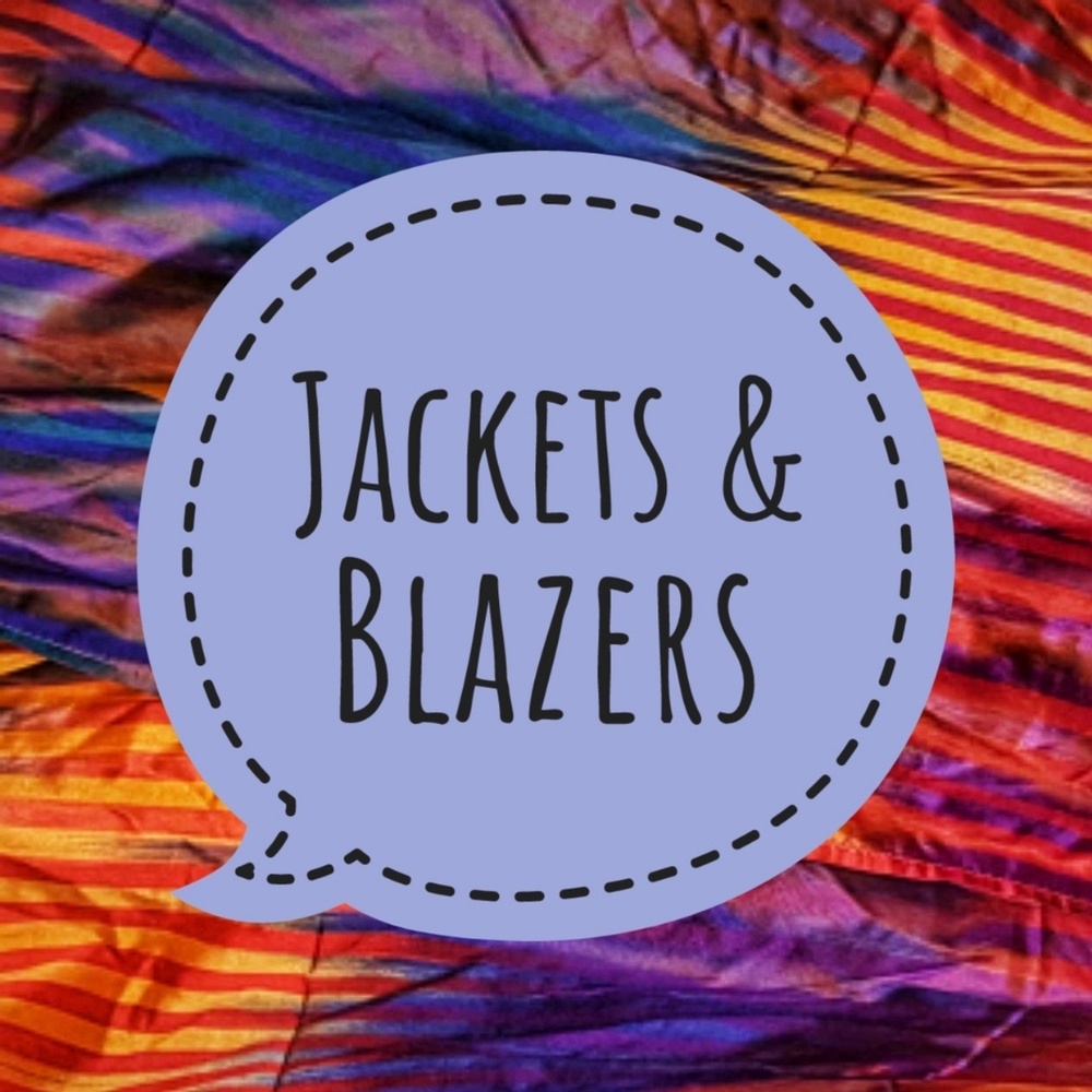 Jackets & Blazers Here!