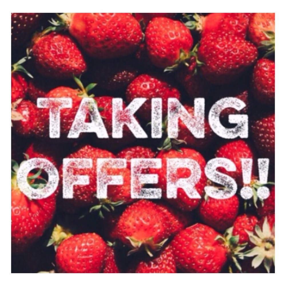 Always willing to take reasonable offers!